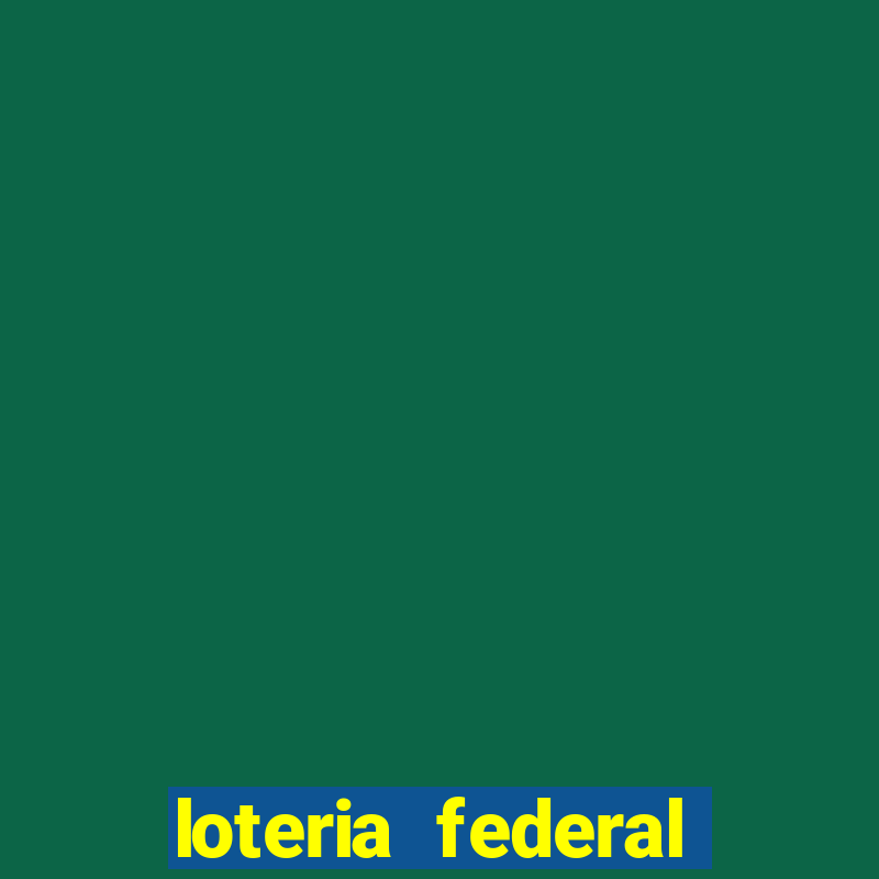 loteria federal sorteio termomecanica